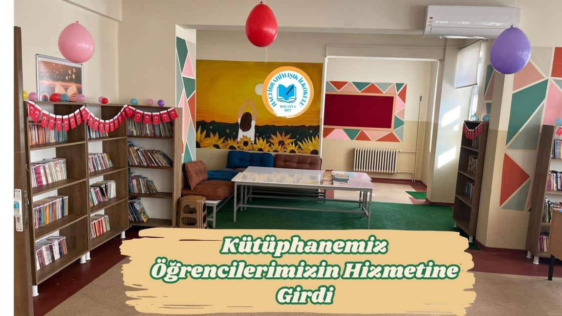 Kütüphanemiz, Öğrencilerimize Hizmet Vermeye Başladı